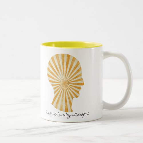 trust me Im a hypnotherapist yellow swirl Two_Tone Coffee Mug