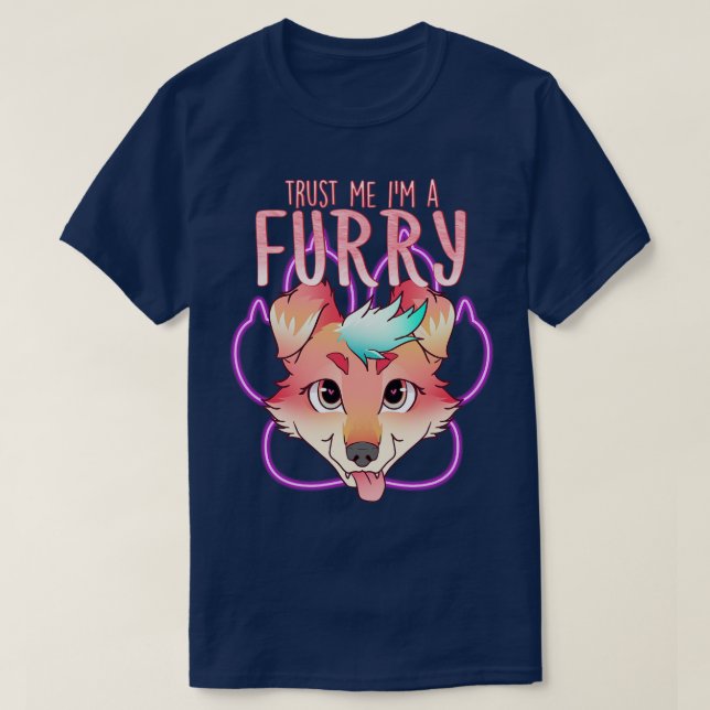 Trust me Im a I Furries Cosplay Fandom 14 T-Shirt (Design Front)
