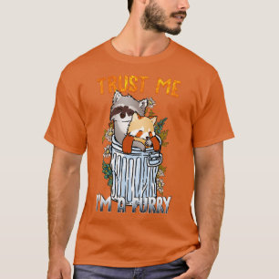 Trust me Im a I Furries Cosplay Fandom 2 T-Shirt