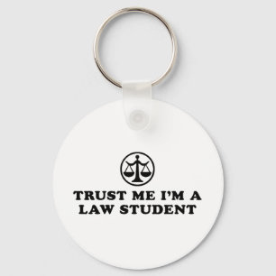 Trust Me I'm A Law Student Keychain
