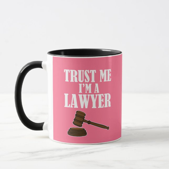 Trust Me I'm a lawyer funny coffee mug (Left)