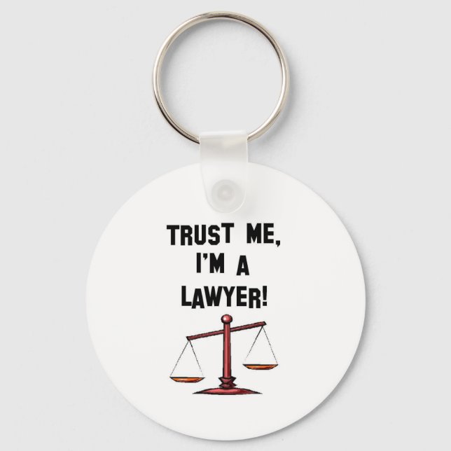 Trust me Im a lawyer Keychain (Front)