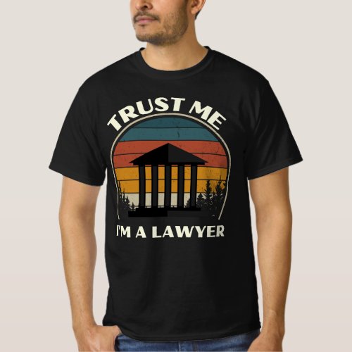 Trust me Im a Lawyer retro design Lawyers T_Shirt