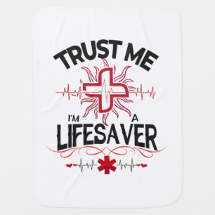 Trust me, I'm a Lifesaver Baby Blanket
