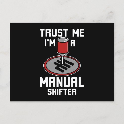 Trust Me Im A Manual Shifter Holiday Postcard