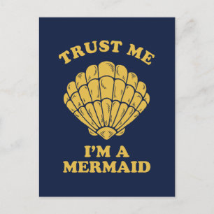 Trust Me I'm A Mermaid Postcard
