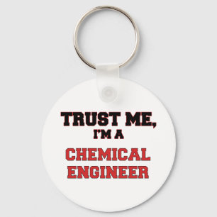 Trust Me I'm a My Chemical Engineer Keychain