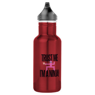 Trust me I'm a Ninja Stainless Steel Water Bottle