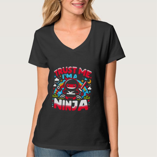 Trust Me, I'm A Ninja - T-Shirt (Front)