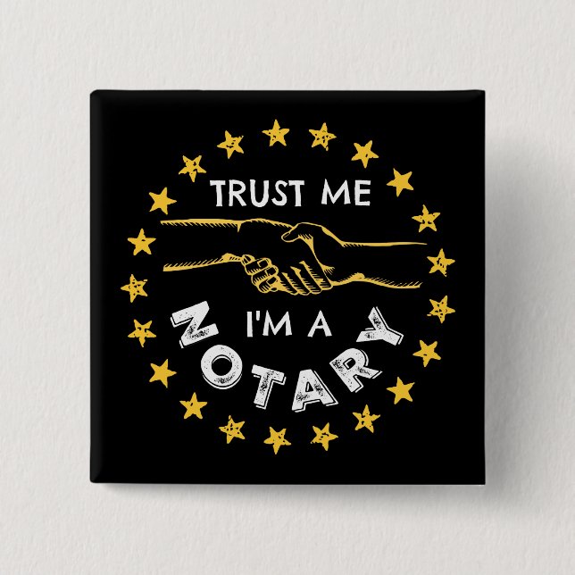 Trust Me, I'm a Notary Handshake Pinback Button (Front)