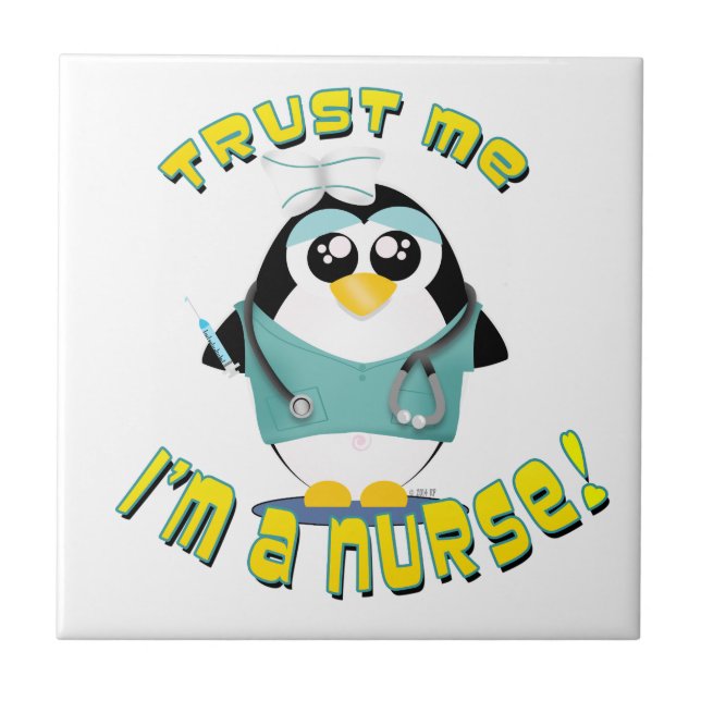 Trust Me I'm a Nurse Ceramic Tile (Front)