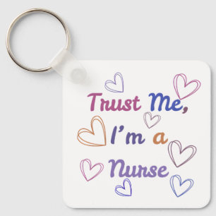 Trust Me, I'm a Nurse - Colorful Hearts Square Keychain