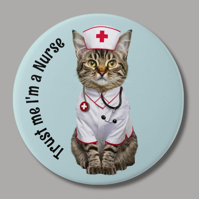 Trust me I'm a nurse, cute cat doctor Button (Creator Uploaded)