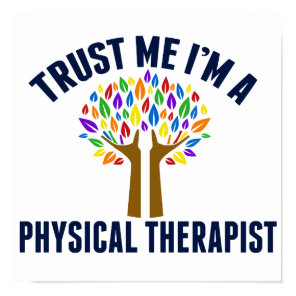 Trust Me I'm a Physical Therapist Poster