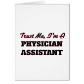 Trust me I'm a Physician Assistant (Front)