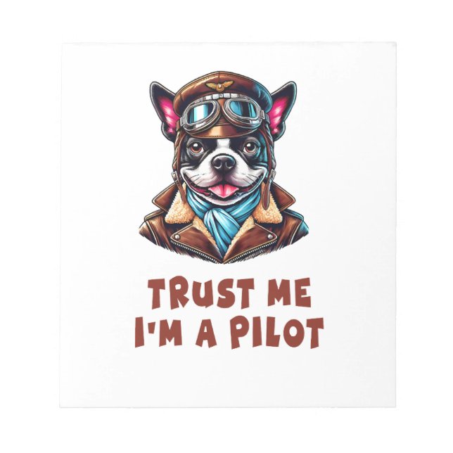 Trust Me, I'm A Pilot Notepad (Front)