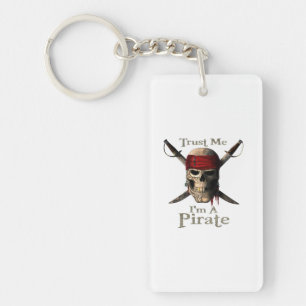 Trust Me I'm A Pirate Skull and Swords Funny Keychain