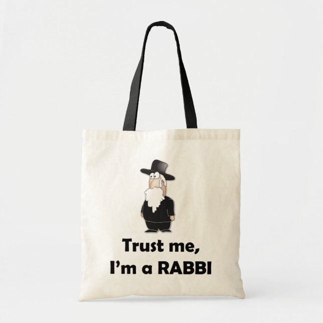 Trust me I'm a rabbi - Funny jewish humor Tote Bag (Front)