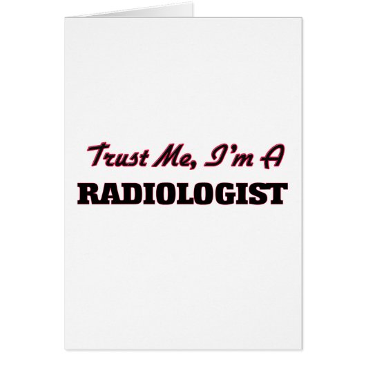 Trust me I'm a Radiologist Cards (Front)