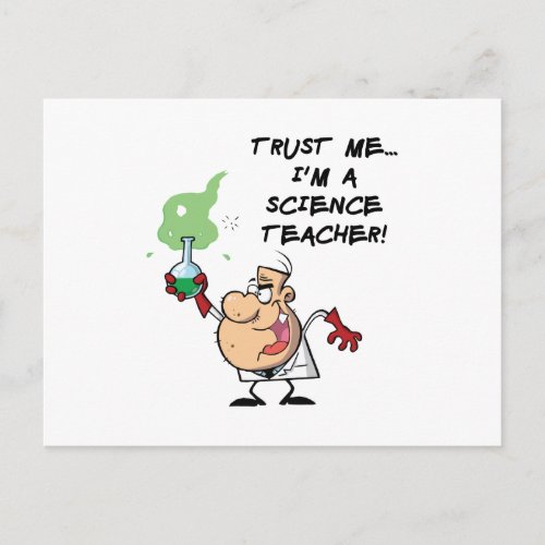 Trust Me Im a Science Teacher Postcard