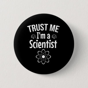 Trust me I'm a scientist Button