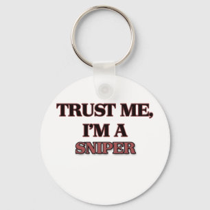 Trust Me I'm A SNIPER Keychain