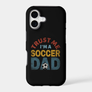 TRUST ME I'M A SOCCER DAD iPhone 17 CASE