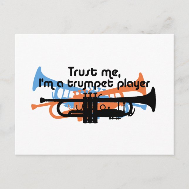 Trust Me I'm a Trumpet Player Postcard (Front)