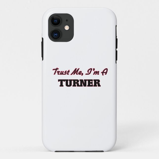 Trust me I'm a Turner Case-Mate iPhone Case (Back)