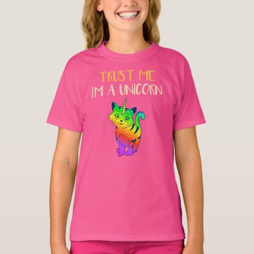 Trust Me Im a Unicorn Rainbow Cat Graphic T_Shirt