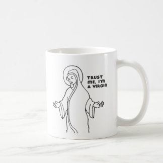 TRUST ME, I'M A VIRGIN COFFEE MUG