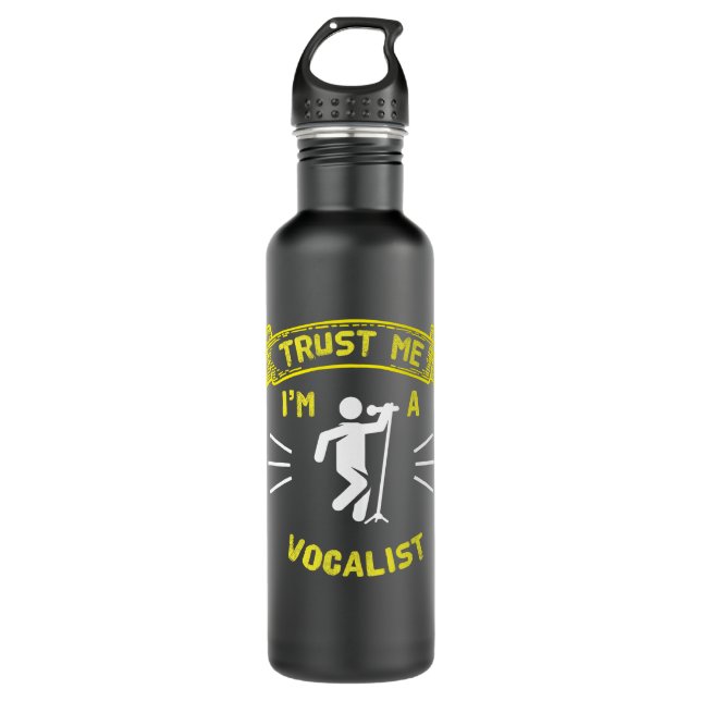 Trust Me I'm A Vocalist Stainless Steel Water Bottle (Front)