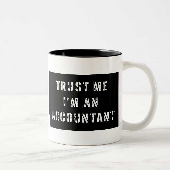 Trust Me I'm An Accountant Two-Tone Coffee Mug (Right)