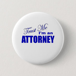 Trust Me I'm an Attorney Button