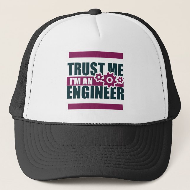 trust me i'm an engineer 3 trucker hat (Front)
