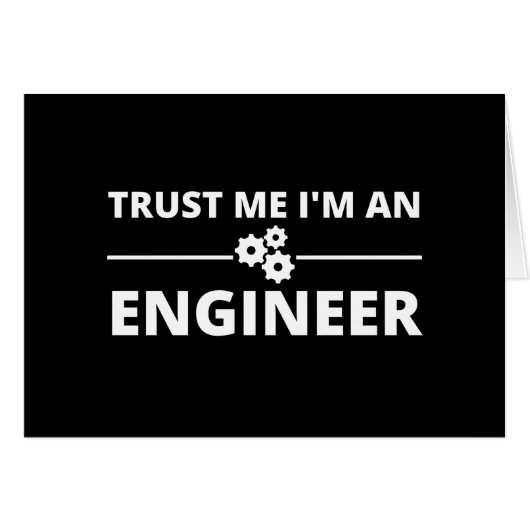 Trust me, I'm an Engineer Cards (Front Horizontal)