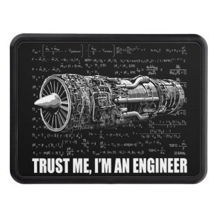 Trust me, I'm an Engineer Hitch Cover