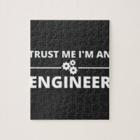 Trust me, I'm an Engineer