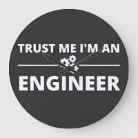 Trust me, I'm an Engineer