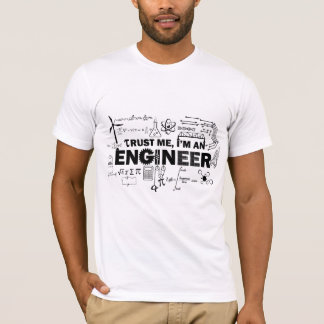 Trust Me I'm An Engineer Shirt