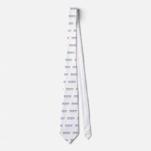 Trust Me I'm an Orthodontist Neck Tie