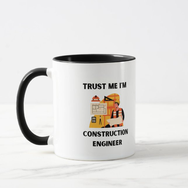 trust me i'm construction engineer mug (Left)