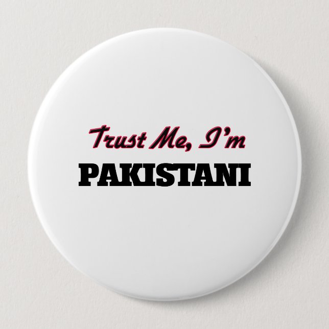 Trust me I'm Pakistani Button (Front)