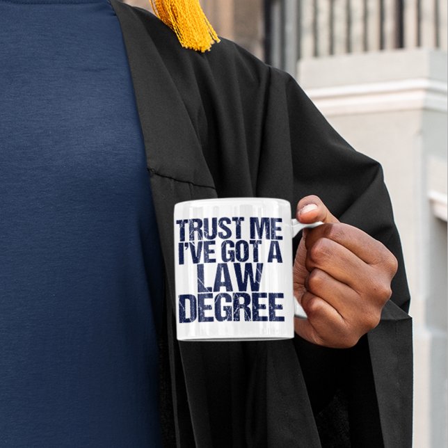 Trust Me Lawyer Humor Coffee Mug (Creator Uploaded)