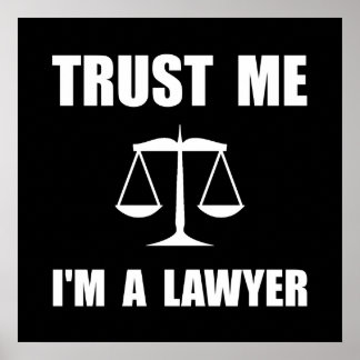 Funny Lawyer Posters | Zazzle