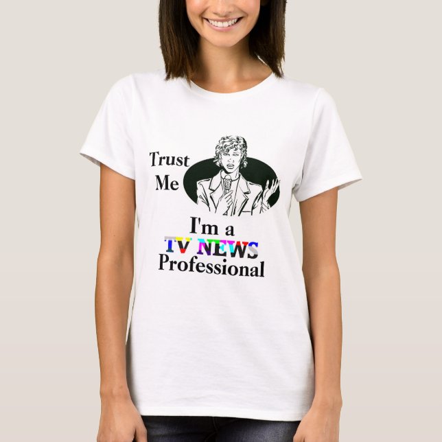 Trust Me T-Shirt (Front)