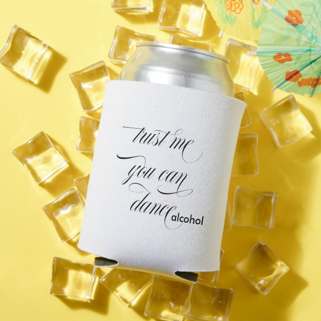 Trust me you can dance Bachelorette weekend Can Cooler (In Situ Summer)