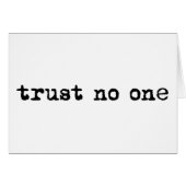 TRUST NO ONE (Front Horizontal)