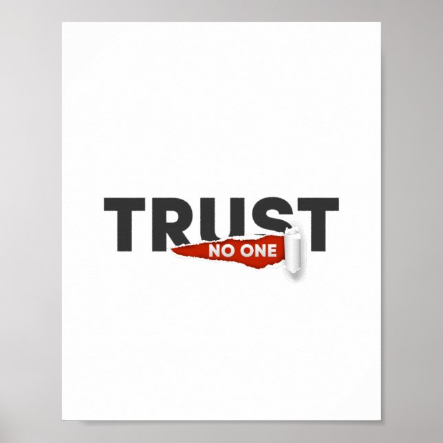 Trust no one.  poster (Front)