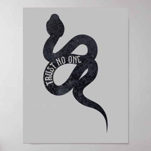 Trust No One Serpent Snake  Poster